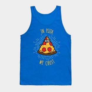 Pizza We Crust - Illuminati Trust Design Tank Top